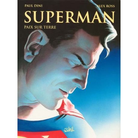 Superman. Vol. 1. Paix sur terre