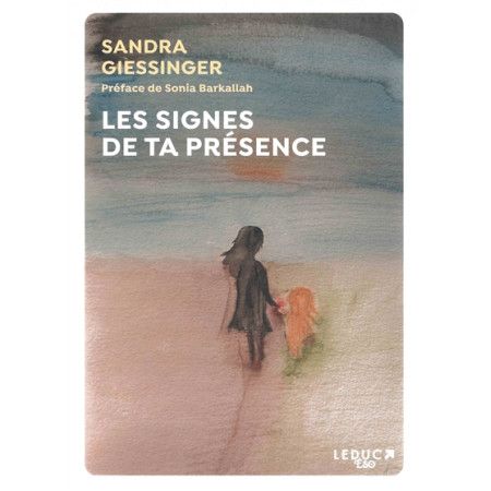 Les signes de ta présence - 9791028525903