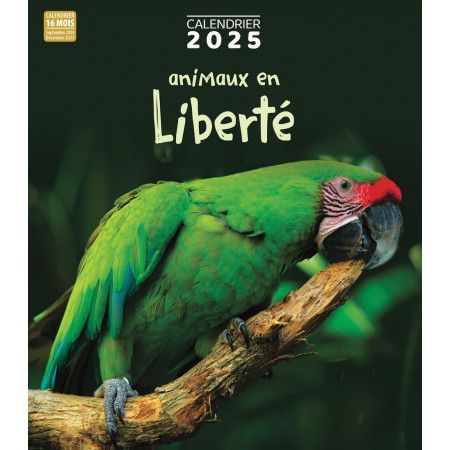 Calendrier 2025  Les Animaux en liberté