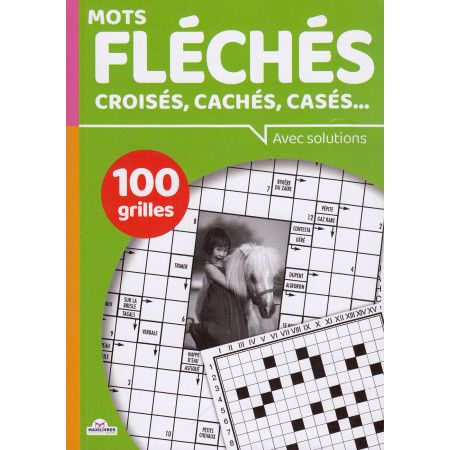 Mots fléchés, croisés, cachés, casés... (Poney) - 9782754216227