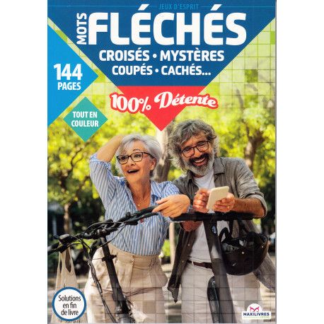 100% détente - Mots fléchés, mots croisés, cachés, sudoku (Couple Vélo)