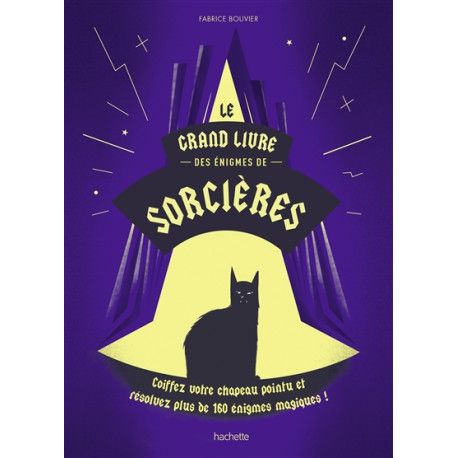 Le grand livre des énigmes de sorcières