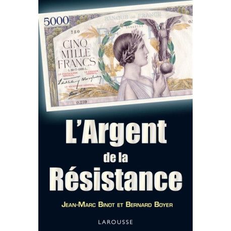 L'argent de la Résistance