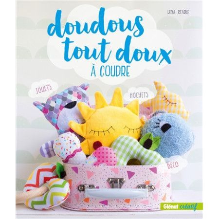 Doudous tout doux à coudre