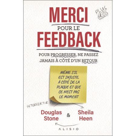 Merci pour le feedback - Pour progresser, ne passez jamais à côté d'un retour - 9782379353451