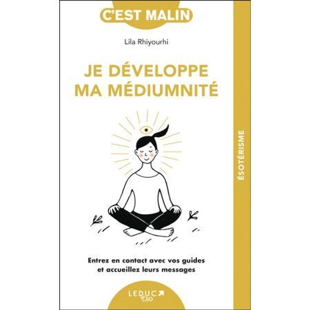 Je développe ma médiumnité - 9791028526719