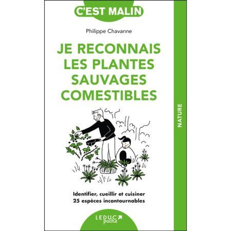 Je reconnais les plantes sauvages comestibles - 9791028527839