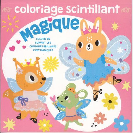 Coloriage scintillant magique