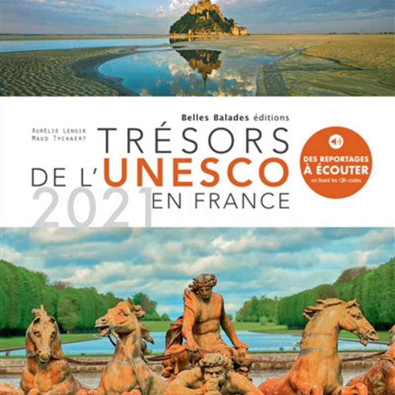 Trésors de l'Unesco en France : 2021