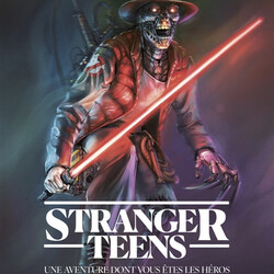 Stranger teens - une aventure dont vous êtes les héros