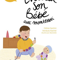 Eveiller son bébé avec Montessori