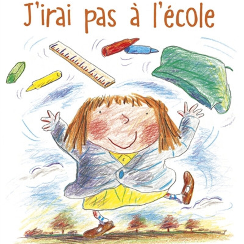 J'irai pas à l'école