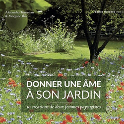 Donner une âme à son jardin