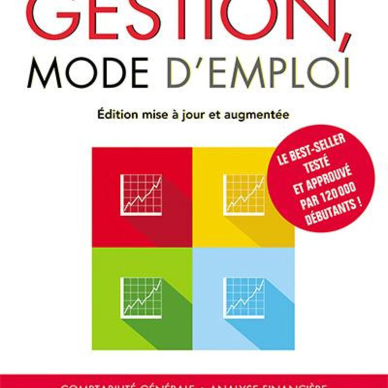 Gestion, mode d'emploi