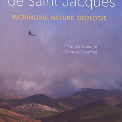 Les chemins de Saint-Jacques - patrimoine, nature, géologie