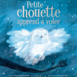 Petite chouette apprend à voler - 9782383221951
