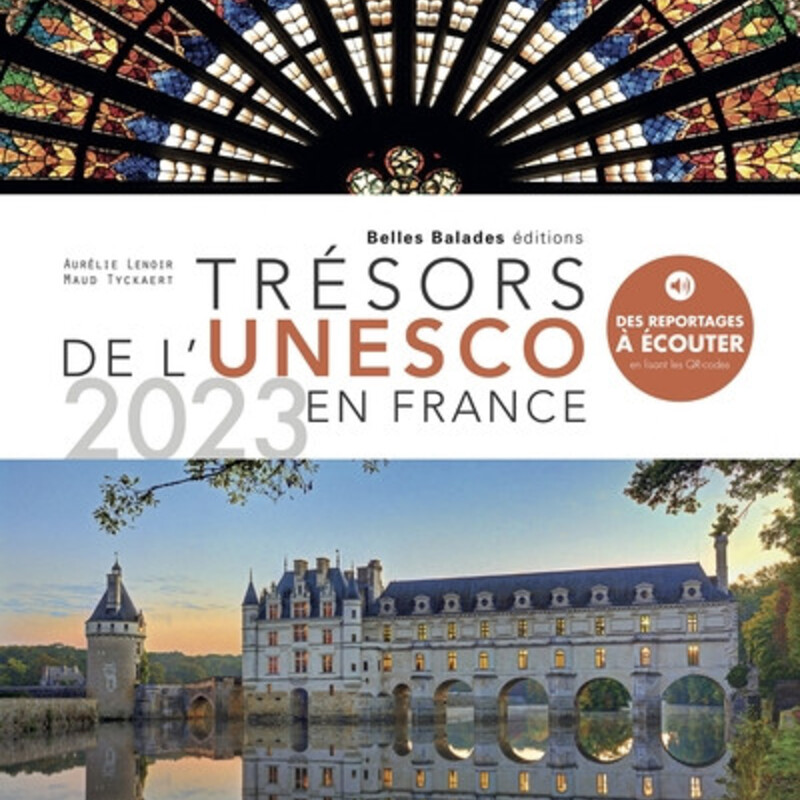 Trésors de l'Unesco en France 2023