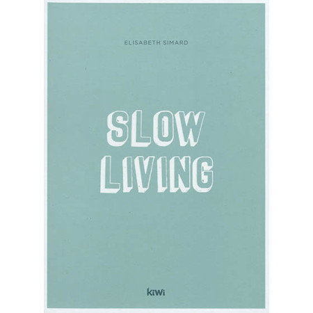 Slow living