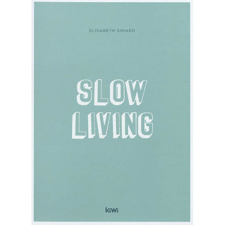 Slow living