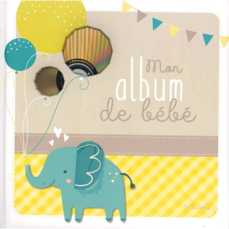 Mon album de bébé (CD audio inclus)