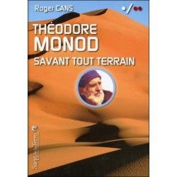 Théodore Monod, savant tout terrain