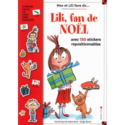 Max et Lili - Lili fan de Noël avec 150 stickers repositionnables