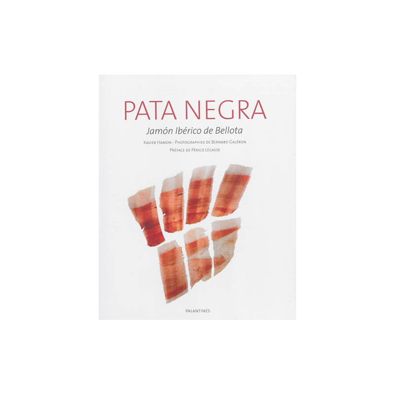 Pata negra : jamon iberico de bellota