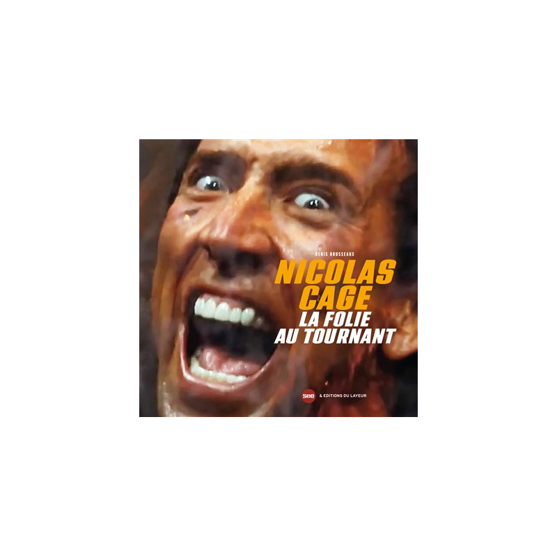 Nicolas Cage : la folie au tournant