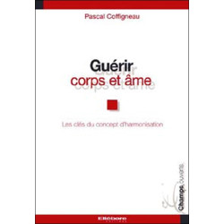 Guérir corps et âme : les clés du concept d'harmonisation