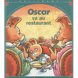 Oscar va au restaurant