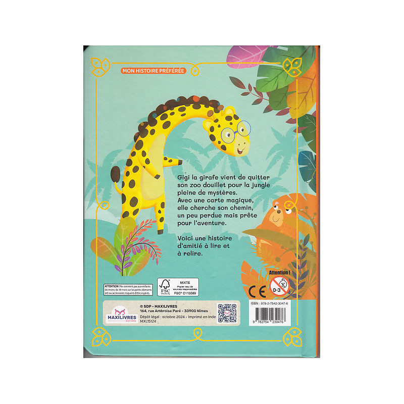 Gigi la gentille girafe - 9782754230476