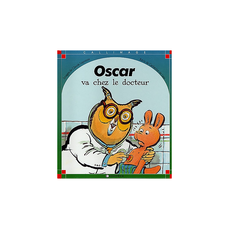 Oscar va chez le docteur