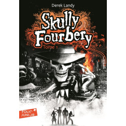 Skully Fourbery. Vol. 1