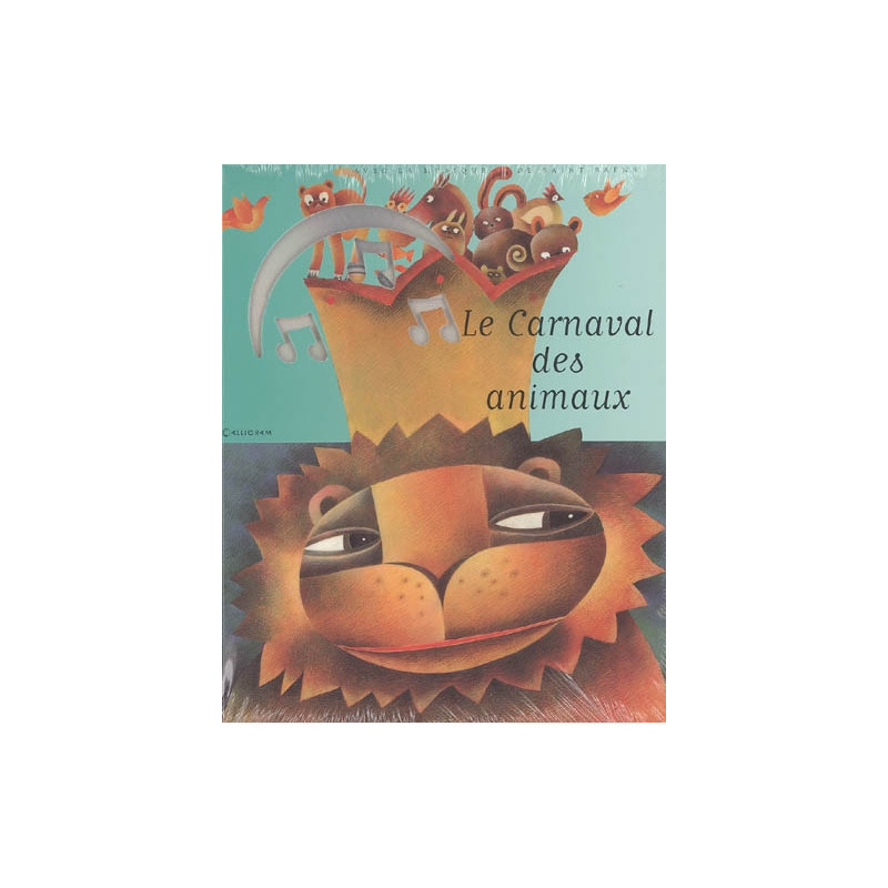 Le carnaval des animaux (+ CD audio)