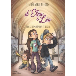 Les déambulations d'Eléa & Léo. Vol. 1. Le smartphone et le silex