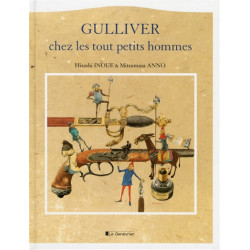 Gulliver chez les tout petits hommes