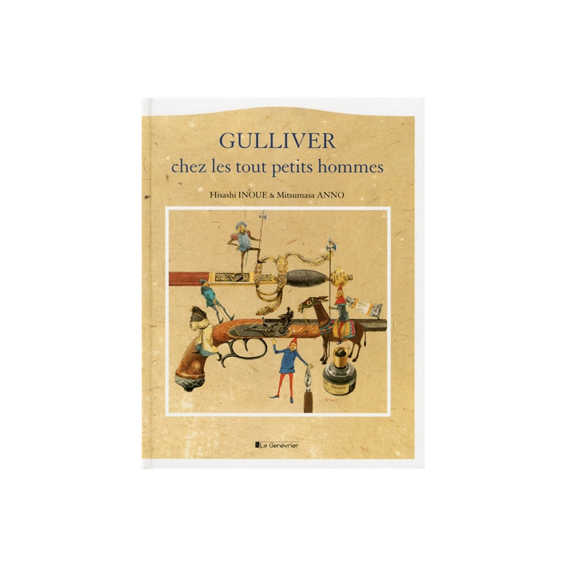 Gulliver chez les tout petits hommes