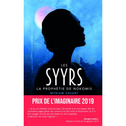 Les Syyrs. La prophétie de Nokomis