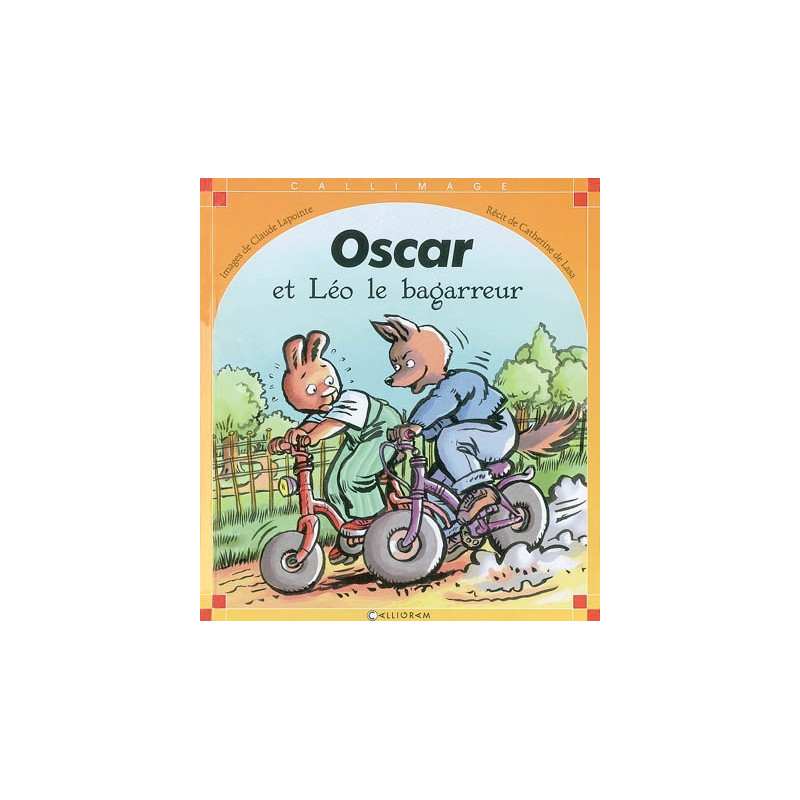 Oscar et Léo le bagarreur