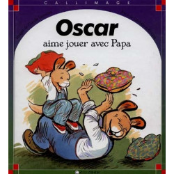 Oscar veut jouer avec papa