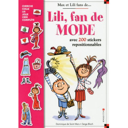 Lili, fan de mode : avec 200 stickers repositionnables