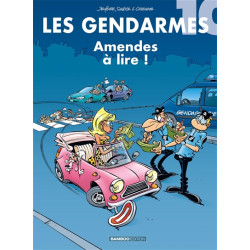 Les gendarmes. Vol. 10. Amendes à lire !