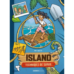 Island : techniques de survie. Vol. 2