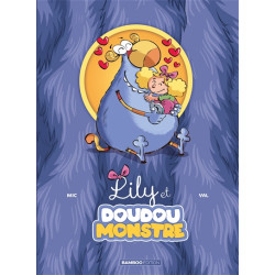 Lily et Doudoumonstre. Vol. 1