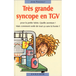 Très grande syncope en TGV