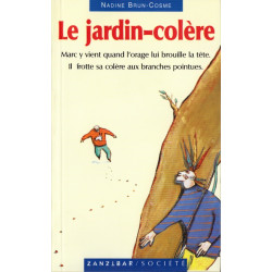 Le jardin-colère