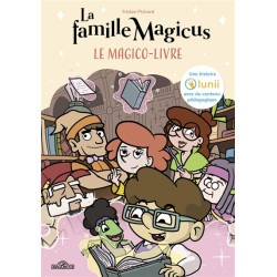 La famille Magicus. Le magico-livre