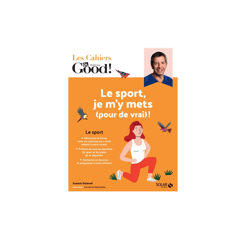 Le sport, je m'y mets (pour de vrai) !