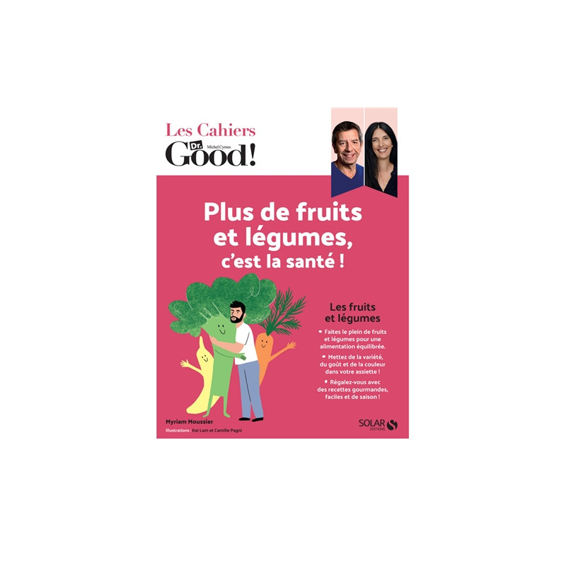 Plus de fruits et légumes, c'est la santé !