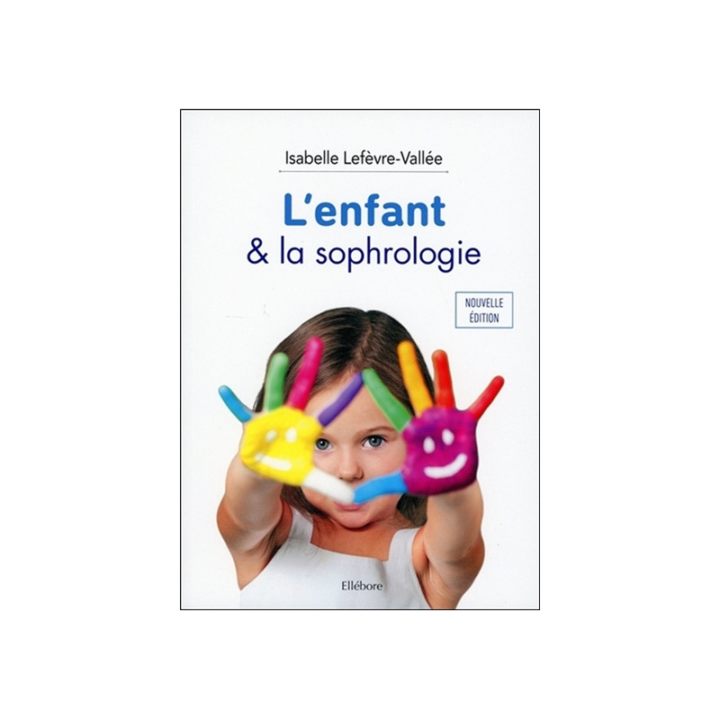 L'enfant & la sophrologie